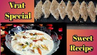 Navratri Special Sweets/2 easy & tasty sweets for Vrat/Vrat ki Mithai/Traditional Navratri Sweets