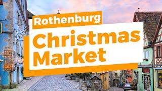 Discover Rothenburg's Christmas Market 2024 (In-Depth) - Top 10 Highlights to Explore!