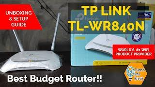 TP LINK TL WR840N UNBOXING | SETUP GUIDE  | BASIC CONFIGURATION
