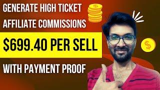 How To Generate High Ticket Affiliate Commissions?