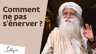 Comment garder son calme en toutes circonstances | Sadhguru Français