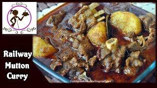 Railway Mutton Curry Recipe | Authentic Spicy Mutton Curry | Bengali Mangsher Jhol Recipe