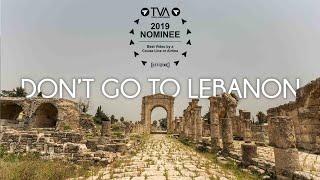 Don't go to Lebanon - Travel film by Tolt #12