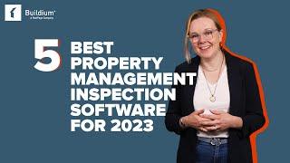 5 of the Best Property Management Inspection Software Solutions