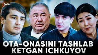 TAQDIRLAR - OTA-ONASINI TASHLAB KETGAN ICHKUYOV