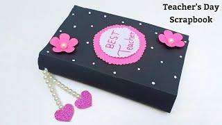 DIY : Beautiful Teacher's Day Scrapbook // How To Make Teacher's Day Gift // Teacher's Day Gift Idea