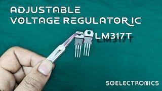 LM317T Adjustable Voltage Regulator IC #soelectronics #viral #diy  #electronics