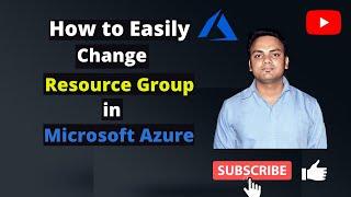 Resource Group in Azure | Azure I How to Easily Change Resource Group in Azure