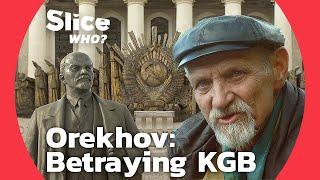 Viktor Orekhov: The Man Who Defied the KGB to Help Anti-Soviet Dissidents | SLICE WHO