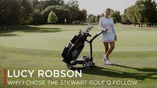 Lucy Robson x Stewart Golf | Why I Chose The Q Follow