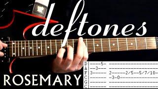 Deftones Rosemary Guitar Lesson / Guitar Tabs / Tutorial / Guitar Chords / Guitar Cover Drop C / E