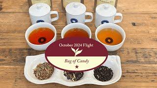 October 2024 Tea Flight - Bag of Candy