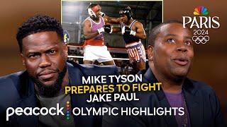 Mike Tyson Is Ready To Get Back in the Ring | Olympic Highlights With Kevin Hart and Kenan Thompson