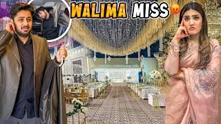 WALIMA MISS HOGYA  | Areeb Ny Gari Mai Kapry Change Kiye  | Sari Mehnat Zaya Hogai 