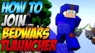 How To Join Bedwars In Minecraft Tlauncher (2024)