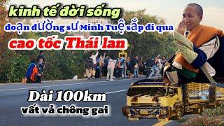 kinh tế khung cảnh cuộc sống người dân Thái Lan nơi sư Minh Tuệ chuẩn bị bước qua ra sao