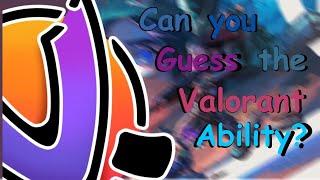 Quiz | Can you guess the (Valorant) ability?