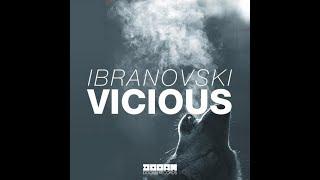 Ibranovski - Vicious (Original vs. F&S Remix) (Yuriy Trysh Mashup n. 32)