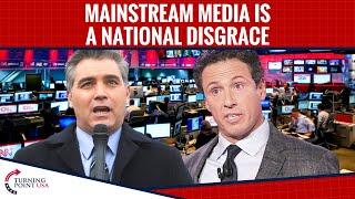 Mainstream Media Is A National Disgrace