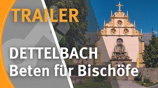 LIVE aus Dettelbach I BETEN FÜR BISCHÖFE