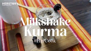 Milkshake Kurma | ASMR Cooking | HerCook