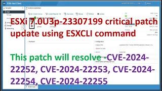 Critical patch update ESXi7.0U3p | How to update patch from ESXi 7.0U3o to ESXi 7.0U3p ? |ESXi7.0U3p