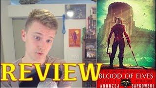 BLOOD OF ELVES (The Witcher Book 3) -by Andrzej Sapkowski -Book Review