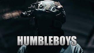 "Humbleboys" - Military Motivation