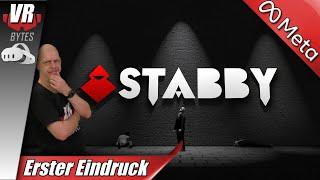 Stabby VR / Meta Quest 3 / Deutsch / Erster Eindruck