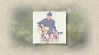 Iván Díaz - Confiar En Ti (Video Lyric) Música Católica