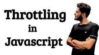 Throttling in Javascript | Walmart Frontend Interview Question