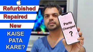 Check iPhone is Genuine, New, Refurbished or Parts Changed | Used iPhone Buying Guide | 3utools