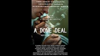 A Done Deal (full movie)