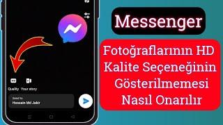 Messenger HD Kalitesinde Fotoğraf Seçeneğinin Gösterilmemesi Nasıl Onarılır