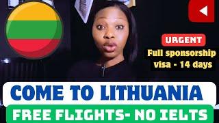 COME TO LITHUANIA  FOR FREE 2024 - FREE SPONSORSHIP-Free Flight ️-FREE Accommodation-No IELTS