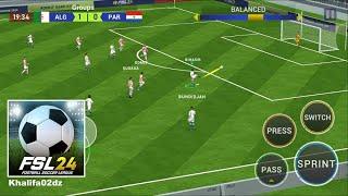 Football Soccer League : FSL24 - Gameplay Walkthrough (Android) Part 7