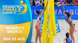 Women's Bronze Medal: BRA vs. AUS | Beach Volleyball World Tour Finals Hamburg 2018