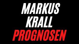 Markus Krall Prognosen