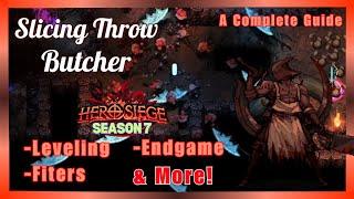 Slicing Throw Butcher - Complete Build Guide - Hero Siege Season 7
