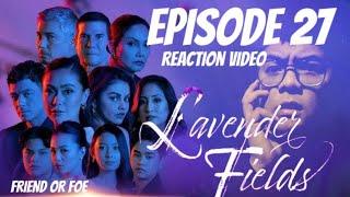 LAVENDER FIELDS FULL EPISODE 27 (Reaction Video) OCTOBER 5, 2024