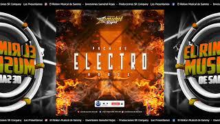 Pack de Electro House 2022  Cortesía de Inv Samuhel Rojas + Que Un Nombre Una Marca