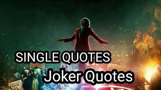 STAY SINGLE || JOKER SINGLE QUOTES  || MOTIVATIONAL QUOTES COLLECTION||#13 || ShylentBoy