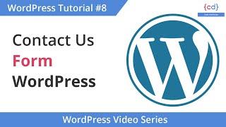 Contact Us form in WordPress #8 || WordPress Hindi Tutorial