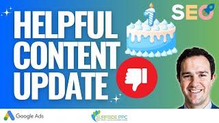 Helpful Content Update 1 Year Later and Google Core Updates Impacting SEO