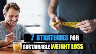 Unlocking Lasting Weight Loss | 7 Scientifically Proven Strategies To Slim Down For Good | Howcast