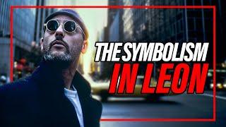 Leon: The Professional | Symbolism In This Cult Classic | Character Analysis