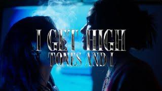 TONES AND I - I GET HIGH (OFFICIAL VIDEO)