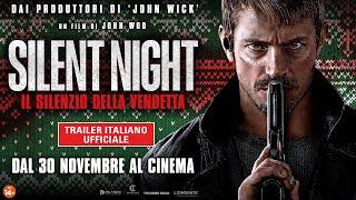 Silent Night - Il Silenzio della Vendetta - Trailer Italiano Ufficiale