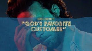 Father John Misty - "God's Favorite Customer" [Full Album]