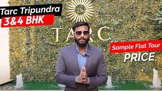 Tarc Tripundra Delhi | 3 & 4 BHK Sample Flat Walkthough Video | Luxury Flat Tour & Price Near IGI